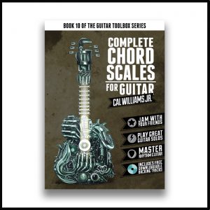 Complete Chord Scales For Guitar